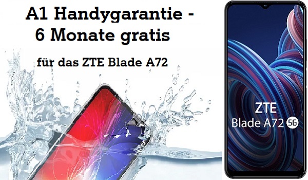 A1 Handygarantie 6 Monate gratis für ZTE Blade A72