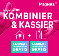 Kombinier & Kassier mit MagentaEINS: 4 Monate gratis!