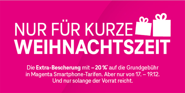 Die Magenta Extra-Bescherung mit 20 % Rabatt auf die Grundgebühr für 24 Monate